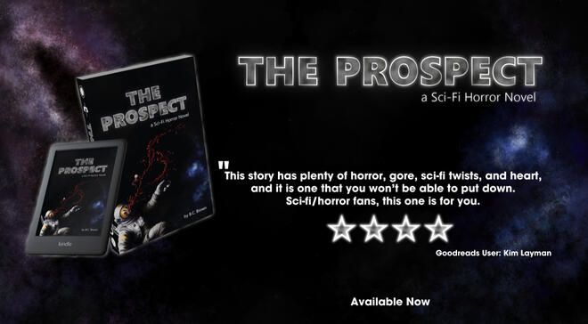 A decorative banner depicting the review quote "This story has plenty of horror, gore, sci-fi twists, and heart, and it is one that you won't be able to put down. Sci-fi/horror fans, this one is for you." Attributed to Goodreads user Kim Layman and marked